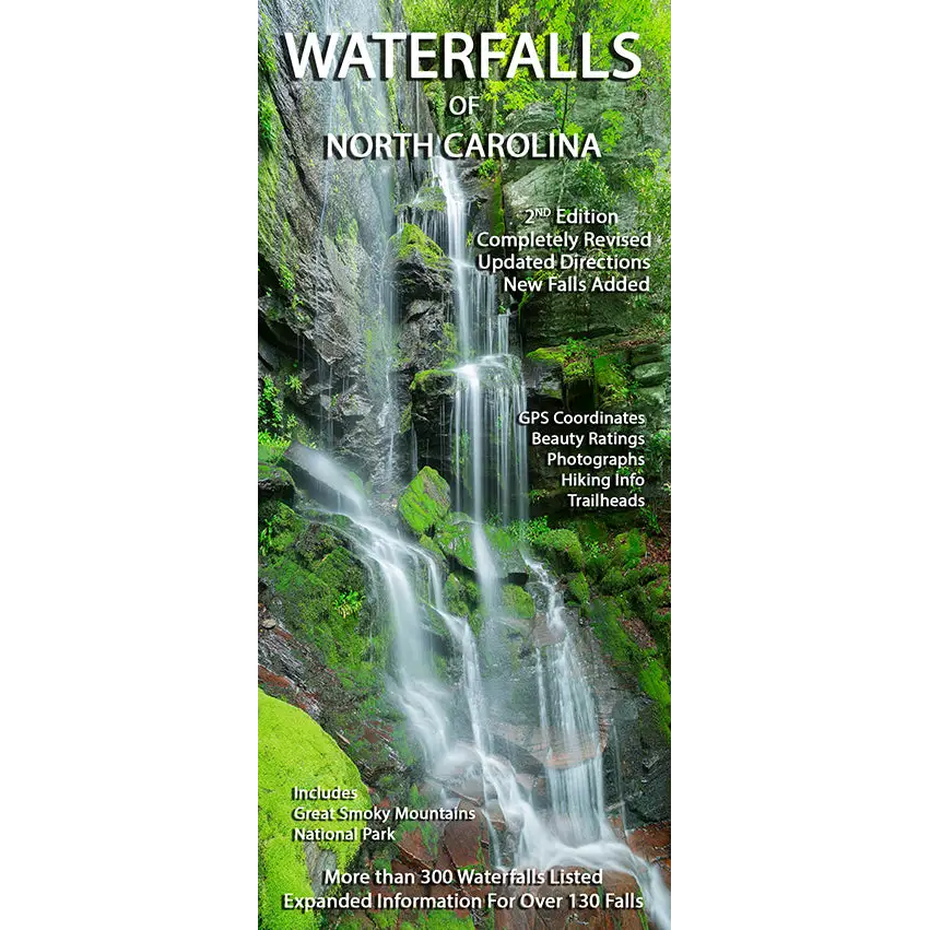 Headwaters Outfitters Outdoor Adventures Waterfalls of North Carolina 2nd edition Waterfalls of North Carolina