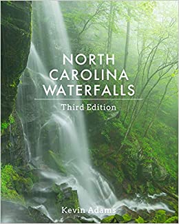 North Carolina Waterfalls 3rd Edition